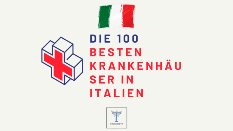 Die 100 besten Krankenhäuser in Italien: Ein umfassender Leitfaden 2021